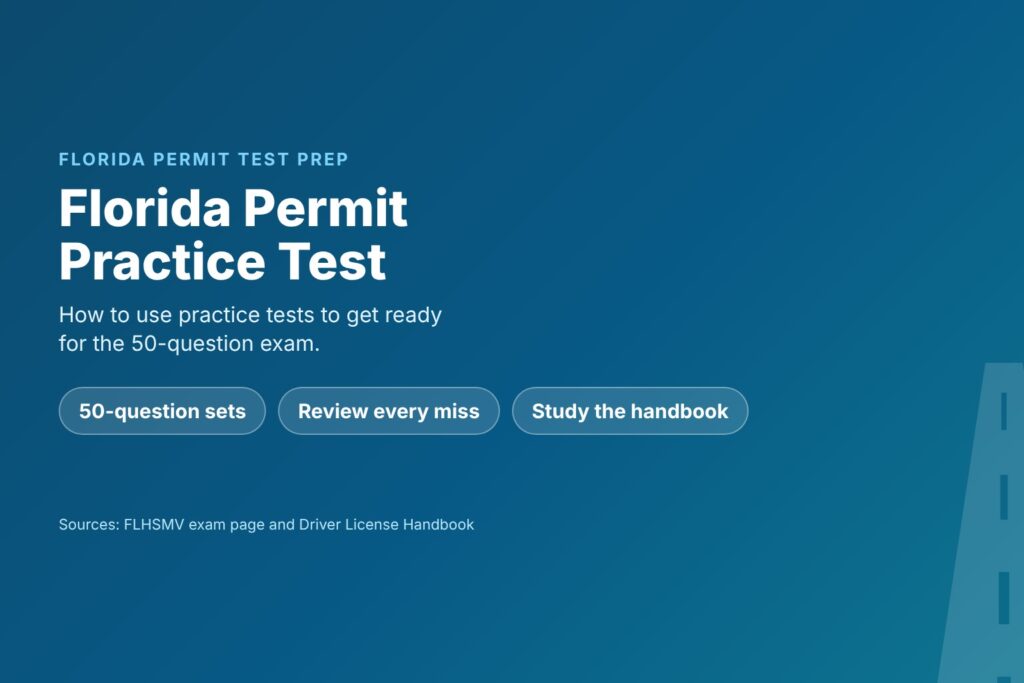 Blog Articles 1 Florida permit practice test: how to prepare for the 50-question exam
