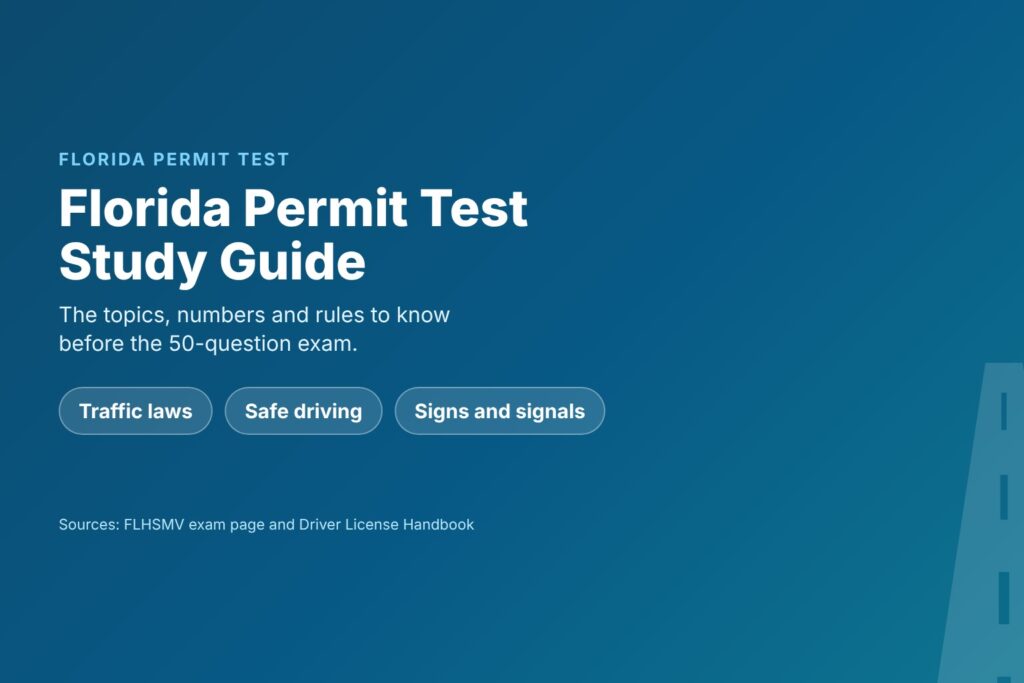 Blog Articles 7 Florida permit test study guide: topics to know before the exam