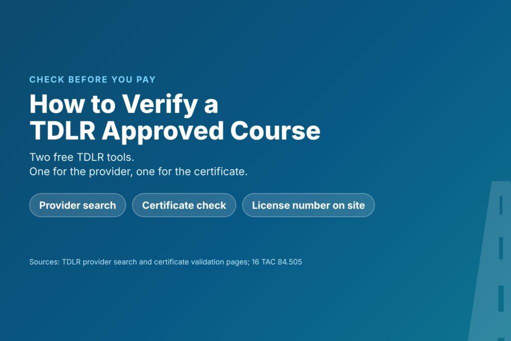 Blog Articles 9 Title card reading How to Verify a TDLR Approved Course, with the provider search and certificate check